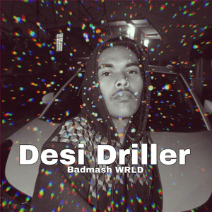 Desi Driller (Instrumental)