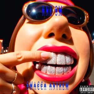 smacca anthem