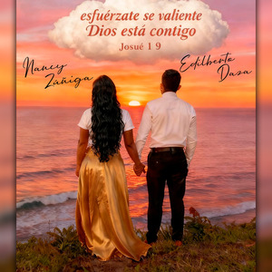 Esfuérzate y se Valiente