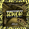 DJ BN - Saxofone da Sedução (Sarra no Fuzil)