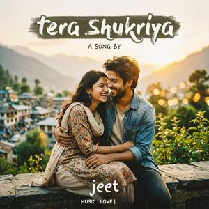 Tera Shukriya