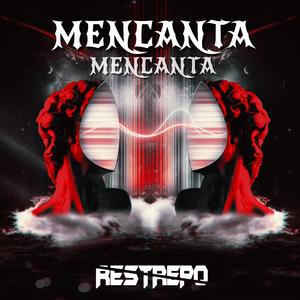 Mencanta (feat. Restrepo) (Bootleg)