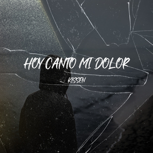 Hoy canto mi dolor (HipHop/Rap)