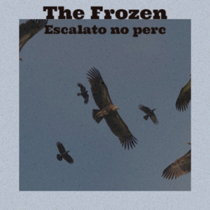 The Frozen Escalato no perc