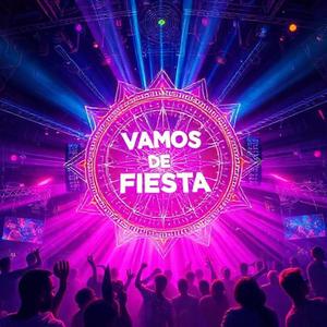 Vamos De Fiesta