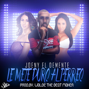 Le Mete Duro al Perreo