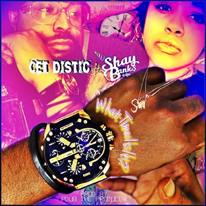 What Time Is It? (feat. Shay Banks)