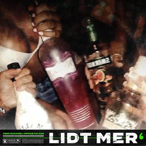 LIDT MER' (feat. Prince Falcon)