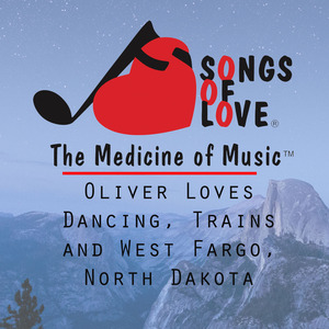 Oliver Loves Dancing, Trains and West Fargo, North Dakota