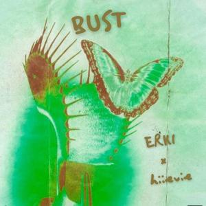 BUST (feat. hiievie)