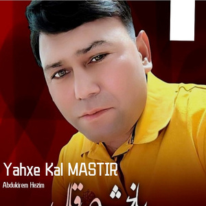 Yahxe Kal MASTIR