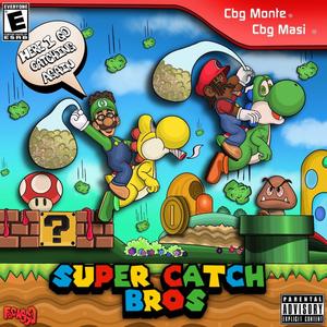 Catchin (feat. CBG Masi)