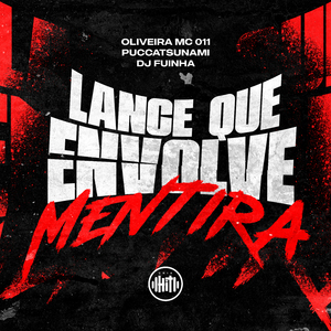 Lance Que Envolve Mentira
