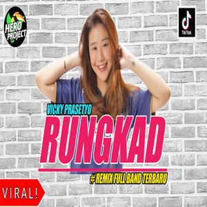 RUNGKAD (Remix)