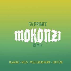 MOKONZI (feat. DEZARUS, MESS, WESTONDCHARME & HUITIÈME)