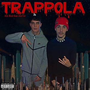 Trappola (feat. JUN7OR)