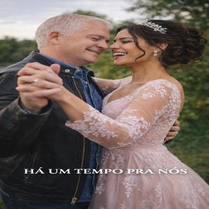 Há um tempo pra nós