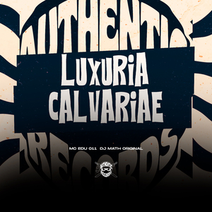 Luxuria Calvariae