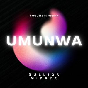Umunwa (feat. Mikado & Obeena)