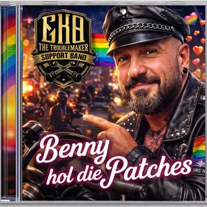 Benny hol die Patches
