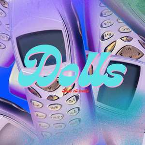 Dolls