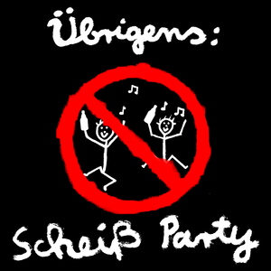 Scheiß Party