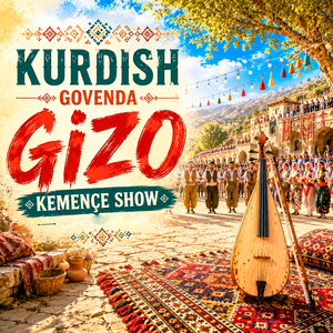 Kurdish Govenda Gizo Kemençe Show
