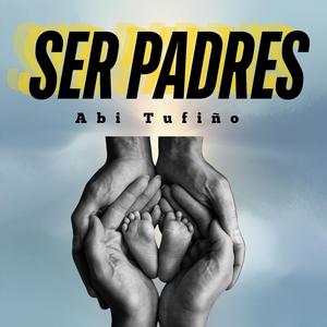 Ser padres