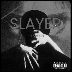 SLAYER