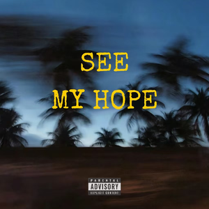 出发（SEE MY HOPE）