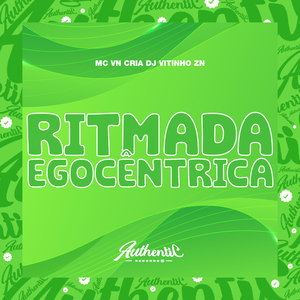 Ritmada Egocêntrica