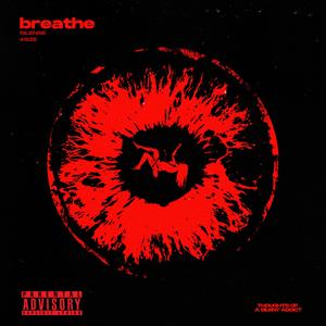 breathe (feat. 45Ize)