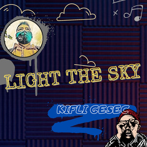Light the Sky (Remix)