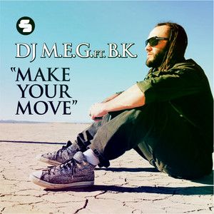 Make Your Move (Radio Mix)