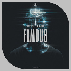 Famous (feat. Manoush) (Extended Mix)
