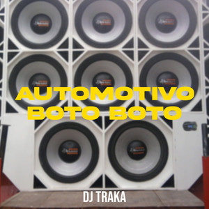 Automotivo Boto Boto