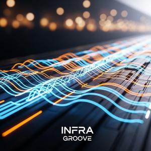 Infra Groove