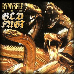 GLD FNGZ (feat. Tayler Shawn)