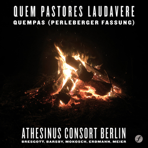 Quem Pastores Laudavere - Quempas (Perleberger Fassung)