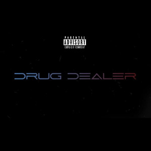 Drug Dealer