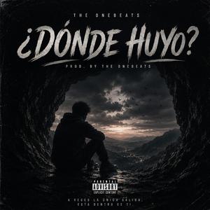 Dónde Huyo?