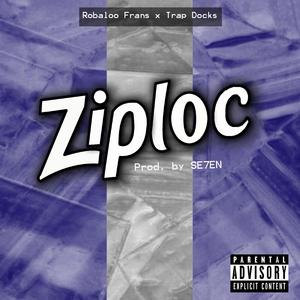 ZipLoc (feat. Trap Docks)