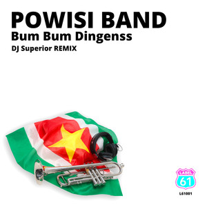Bum Bum Dingenss (DJ Superior Remix)