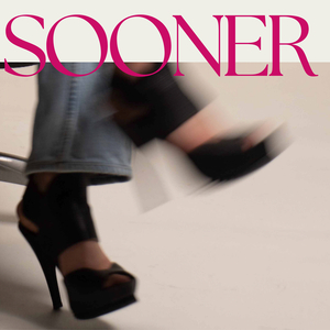 Sooner (Remix)
