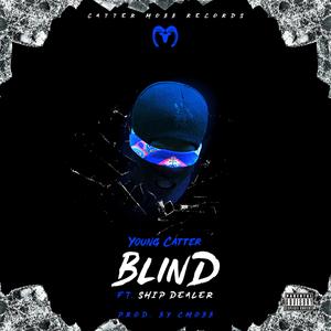 Blind (feat. Ship Dealer)