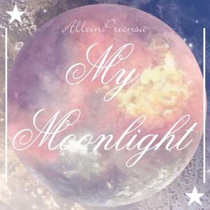 My Moonlight(伴奏版)