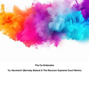 Yo, Narukami! (Barnaby Bobcat & The Raccoon Supreme Court Remix)