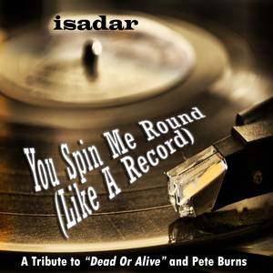 You Spin Me Round (Like A Record) (Instrumental Cover)