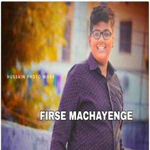Firse Machayenge (Hindi version)