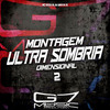 MC VILÃO ZS - Montagem Ultra Sombria Dimensional 2